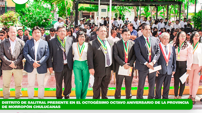 Distrito de Salitral presente en el octogésimo octavo aniversario de la Provincia de Morropón Chulucanas