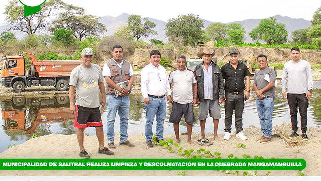 Municipalidad Distrital de Salitral realiza limpieza y descolmatación en la quebrada Mangamanguilla