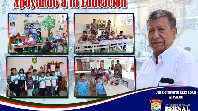 Municipalidad de Bernal apoyando a las instituciones educativas del distrito y anexos.