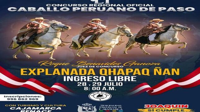 🐎 Ven y disfruta este 28 y 29 de Julio en el 𝐂𝐎𝐍𝐂𝐔𝐑𝐒𝐎 𝐑𝐄𝐆𝐈𝐎𝐍𝐀𝐋 𝐎𝐅𝐈𝐂𝐈𝐀𝐋 𝐂𝐀𝐁𝐀𝐋𝐋𝐎 𝐏𝐄𝐑𝐔𝐀𝐍𝐎 𝐃𝐄 𝐏𝐀𝐒𝐎. Este evento promete una exhibición de los mejores ejemplares de caballos peruano de paso. 
¡No te lo pierdas! Vive, siente y disfruta todo lo que Cajamarca tiene para ofrecer en la I EXPO CAJAMARCA RENACE
