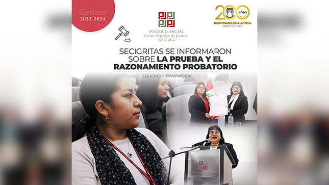 Comisión Secigra de la Corte del Callao realizó capacitación sobre la Prueba y el Razonamiento Probatorio