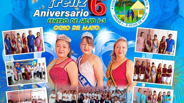 IPRESS I-3 Ocho de Mayo, cumple este 18 de junio su sexto aniversario.