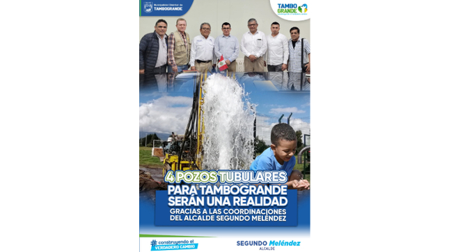 𝟒 pozos tubulares para Tambogrande serán una realidad