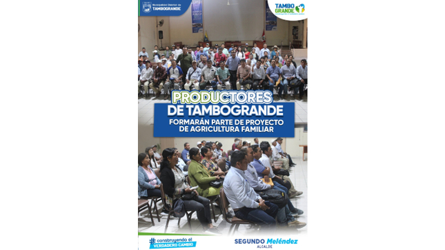 Productores de Tambogrande formaran parte de proyecto de agricultura familiar 