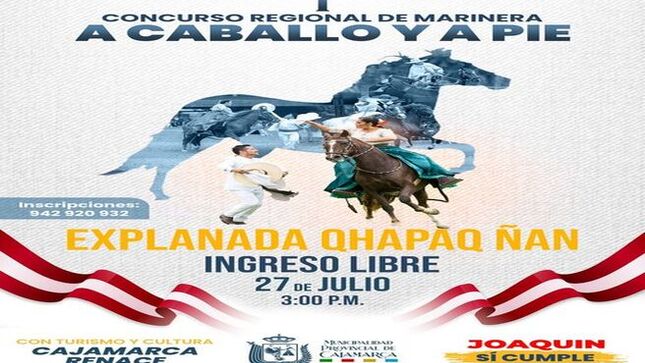 🐎 Ven y disfruta este 27 de julio en la Explanada Qhapaq Ñan el 𝐂𝐎𝐍𝐂𝐔𝐑𝐒𝐎 𝐑𝐄𝐆𝐈𝐎𝐍𝐀𝐋 𝐃𝐄 𝐌𝐀𝐑𝐈𝐍𝐄𝐑𝐀 𝐀 𝐂𝐀𝐁𝐀𝐋𝐋𝐎 𝐘 𝐀 𝐏𝐈𝐄. Este evento será parte de la 𝐈 𝐄𝐗𝐏𝐎 𝐂𝐀𝐉𝐀𝐌𝐀𝐑𝐂𝐀 𝐑𝐄𝐍𝐀𝐂𝐄, una oportunidad única para vivir la picardía y destreza de nuestros participantes. 