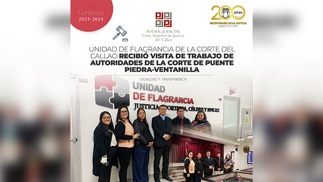 Unidad de Flagrancia de la Corte Superior del Callao recibió visita de trabajo de Presidente de la Corte de Puente Piedra - Ventanilla