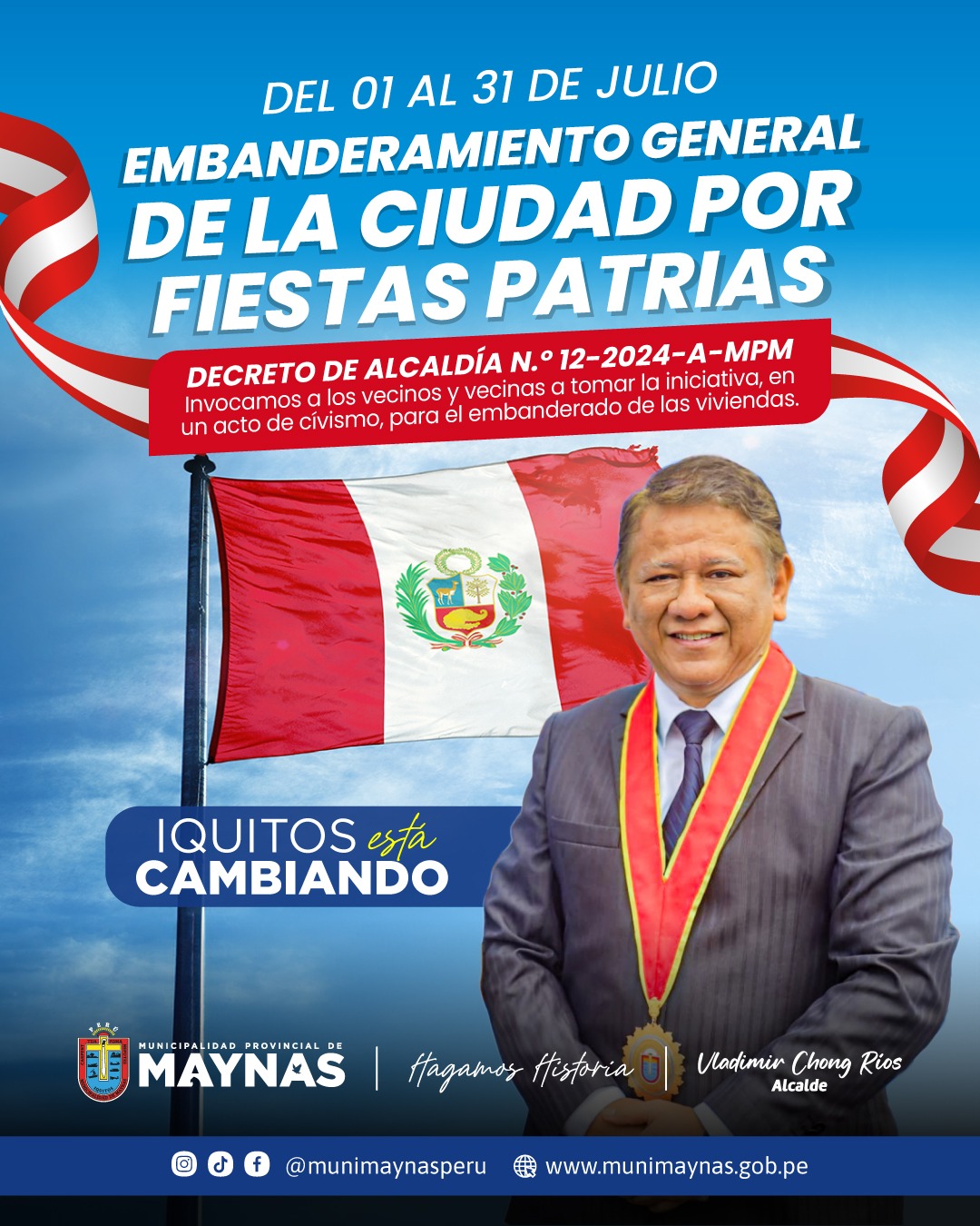 Embanderamiento General de la Ciudad de Iquitos por Fiestas Patrias
