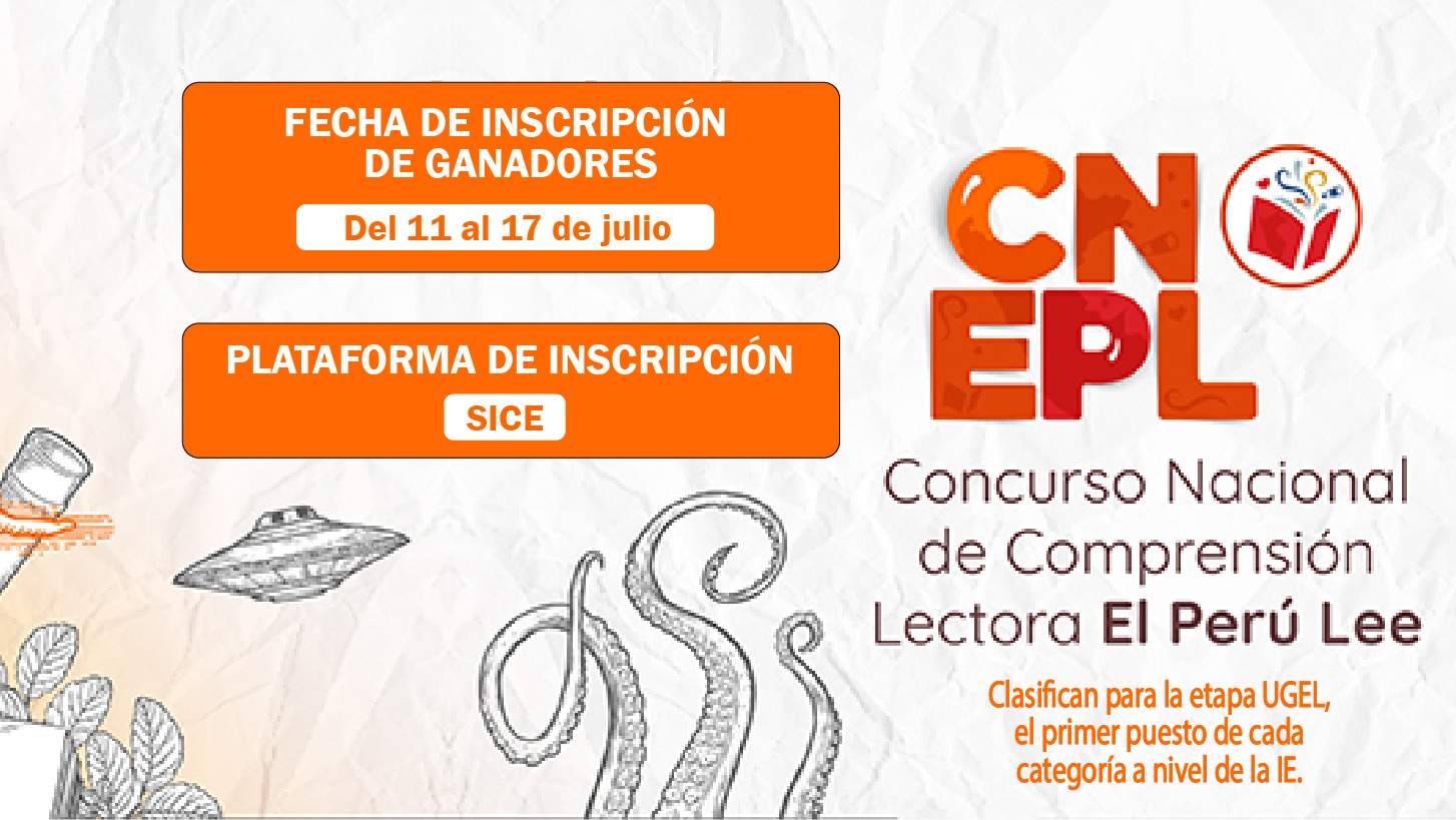 Concurso Nacional de Comprensión Lectora “EL PERÚ LEE”