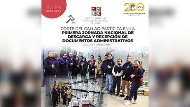 Corte Superior del Callao participa activamente en la Primera Jornada Nacional de Descarga y Recepción de Documentos Administrativo PJ