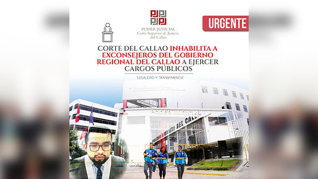 Corte del Callao inhabilita a 5 exconsejeros del Gobierno Regional del Callao a ejercer cargos públicos por nombramiento ilegal de cargo