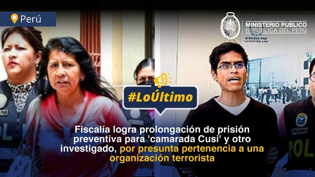Fiscalía logra que prolonguen prisión preventiva para investigados por terrorismo