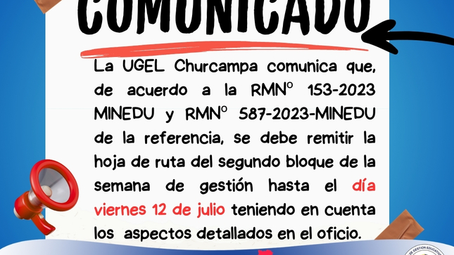 Remitir la hoja de ruta del segundo bloque de la semana de gestión