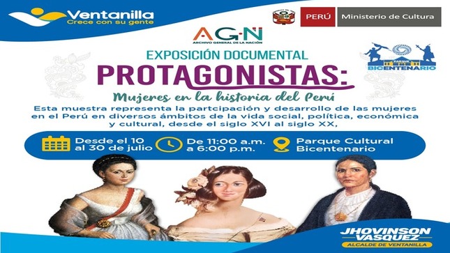  En este mes de la Independencia, la Municipalidad de Ventanilla se une al Archivo General de la Nación para presentar la exposición "Protagonistas: Mujeres en la historia del Perú". Descubre cómo las mujeres han marcado la diferencia en nuestra historia, desde el siglo XVI hasta el XX. Te esperamos del 10 al 31 de julio en la Casa Bicentenario del Parque Cultural Bicentenario. ¡No te lo pierdas! 