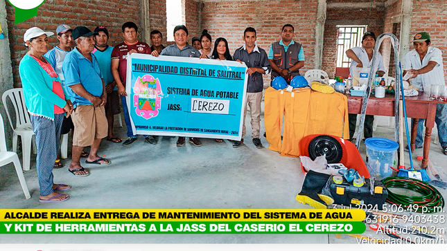Alcalde realiza entrega de mantenimiento del sistema de agua y kit de herramienta a las JASS del Caserío el Cerezo