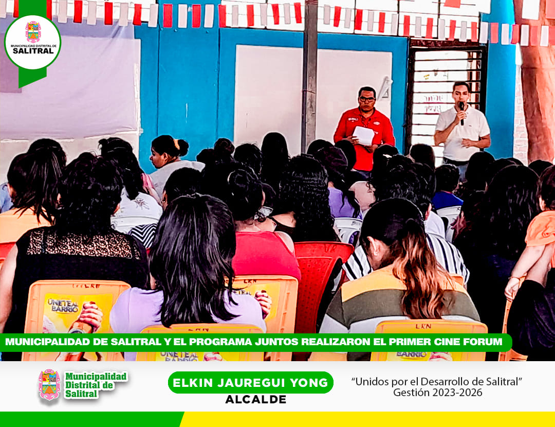 Municipalidad de Salitral y el Programa Juntos realizaron el primer CINE FORUM en el Centro Poblado La Alberca
