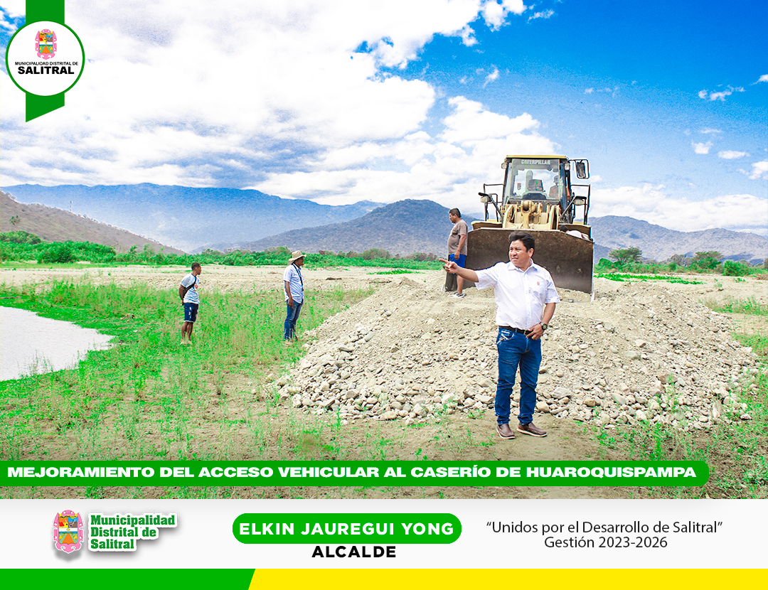 Mejoramiento del acceso vehicular al Caser铆o de Huaroquispampa