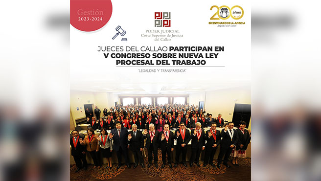 Jueces del Callao participan en el V Congreso sobre la Nueva Ley Procesal del Trabajo