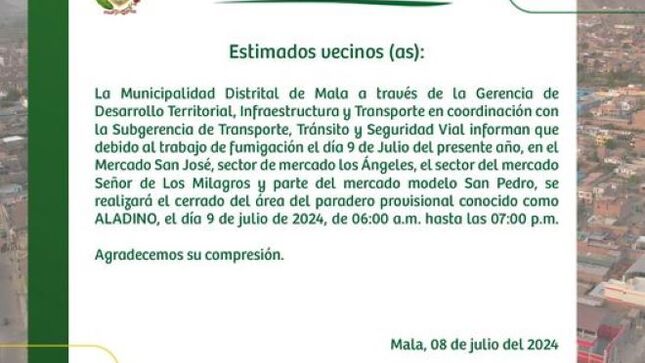 La Municipalidad Distrital de Mala Informa que se Realizara el Cerrado del Área del Paradero Provisional conocido como ALADINO