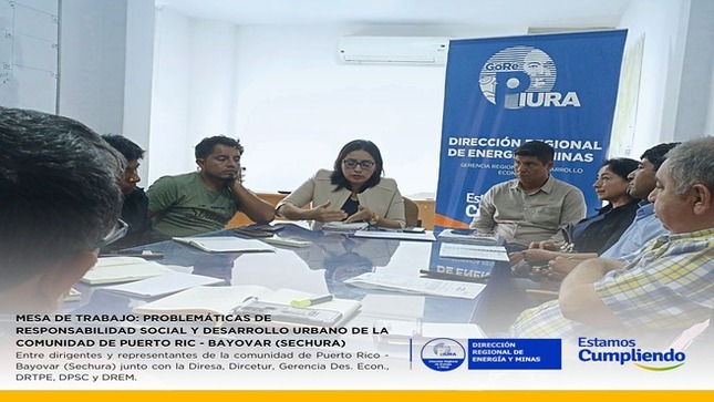 Mesa de trabajo: DREM Piura abordó problemáticas de responsabilidad social de la comunidad de Puerto Rico – Bayóvar (Sechura) Piura.