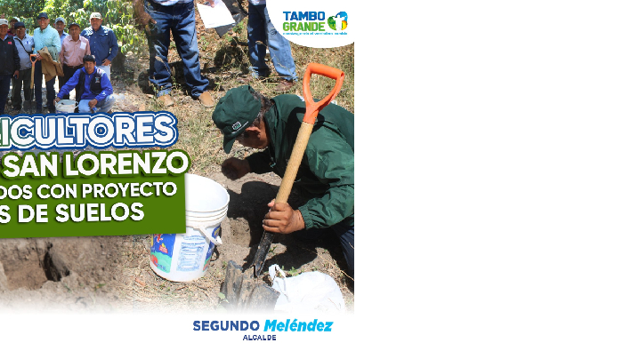 Más de 10 mil Agricultores del Valle De San Lorenzo serian beneficiados con proyecto de análisis de suelos