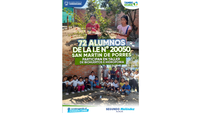 72 alumnos de la 𝑰.𝑬 𝑵° 20050 𝑺an 𝑴artin 𝑫e 𝑷orres participan en taller de biohuertos e hidroponia