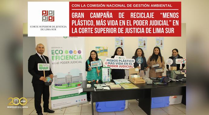 Gran Campaña de Reciclaje “Menos plástico, más vida en el Poder Judicial” en la Corte Superior de Justicia de Lima Sur