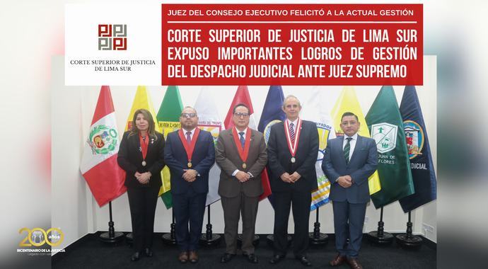 Corte Superior de Justicia de Lima Sur expuso importantes logros de gestión del Despacho Judicial