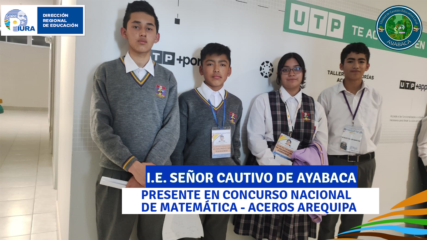 Estudiantes de la I.E. participando del concurso Nacional de matemáticas organizado por Aceros Arequipa