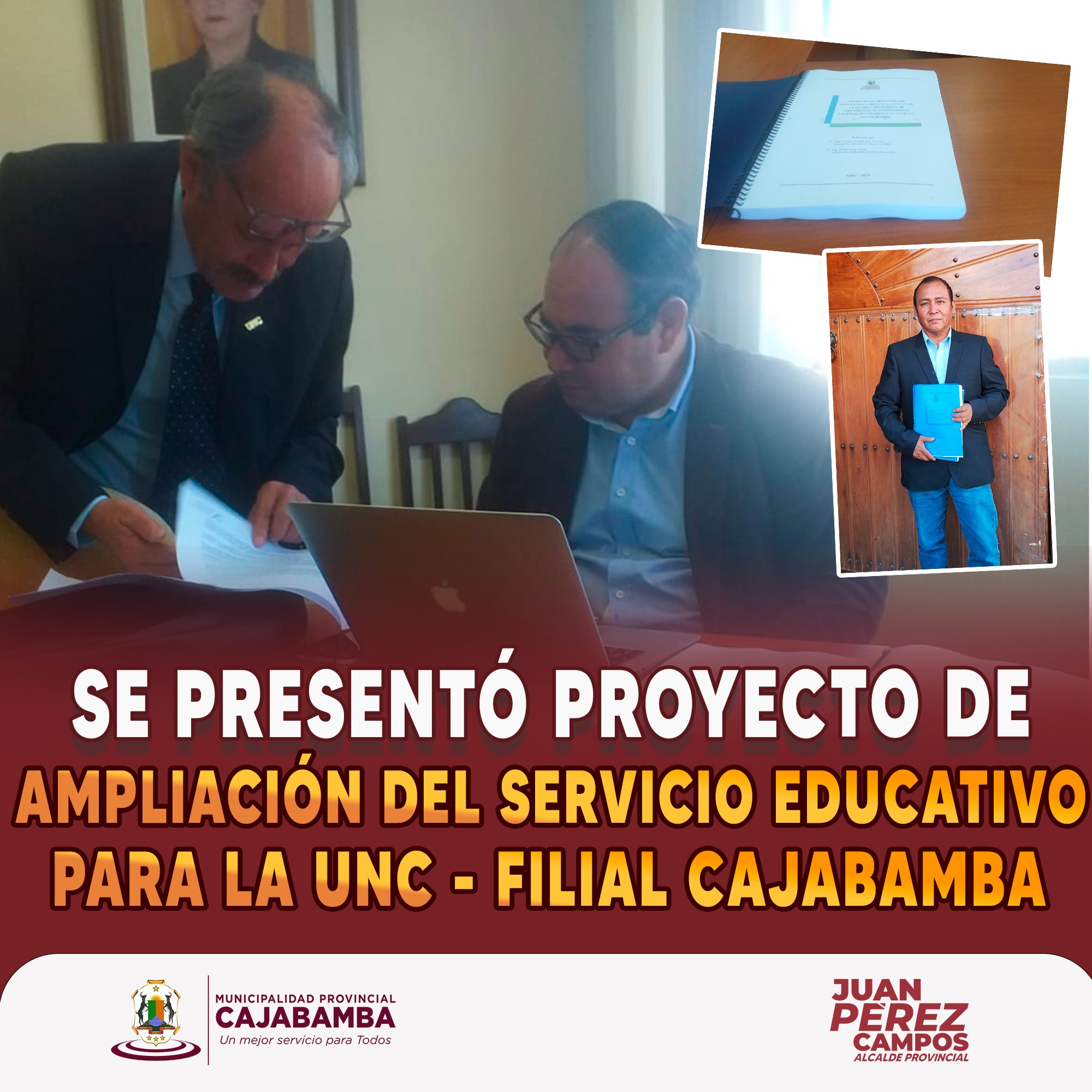 Se presentó proyecto de ampliación del servicio educativo para la UNC-Filial Cajabamba