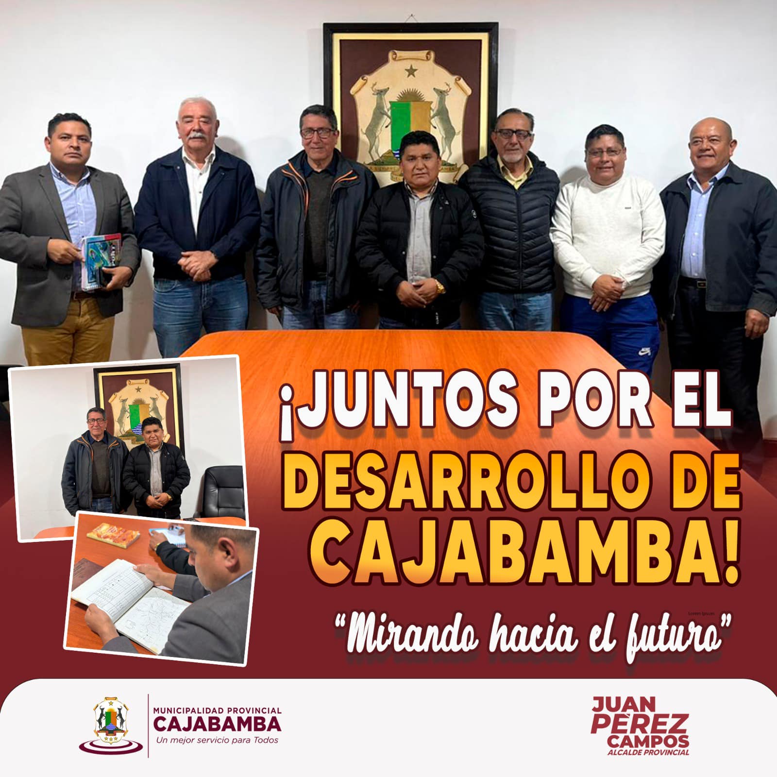 ¡Juntos por el desarrollo de Cajabamba!