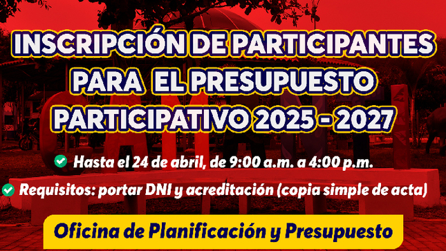 Atención, Apertura y Aprobación del Presupuesto Participativo Multianual Basado en Resultados para el Año Fiscal 2025-2027
