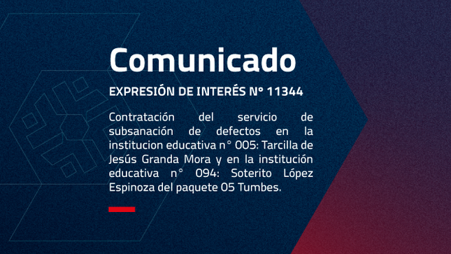 “CONTRATACION DEL SERVICIO DE SUBSANACIÓN DE DEFECTOS EN LA INSTITUCION EDUCATIVA N° 005: TARCILLA DE JESÚS GRANDA MORA Y EN LA INSTITUCION EDUCATIVA N° 094: SOTERITO LOPEZ ESPINOZA DEL PAQUETE 05 TUMBES”