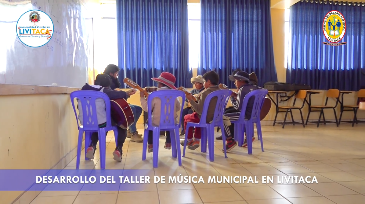 Desarrollo del taller de música municipal en el Distrito de Livitaca