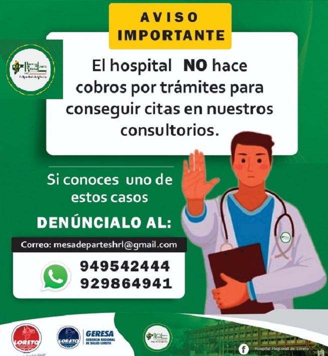 CAMPAÑA POR UN HOSPITAL LIBRE DE CORRUPCIÓN.
Las consultas son gratuitas para los usuarios con SIS, y los particulares deben pagar su cita en Caja y exigir su comprobante de pago.