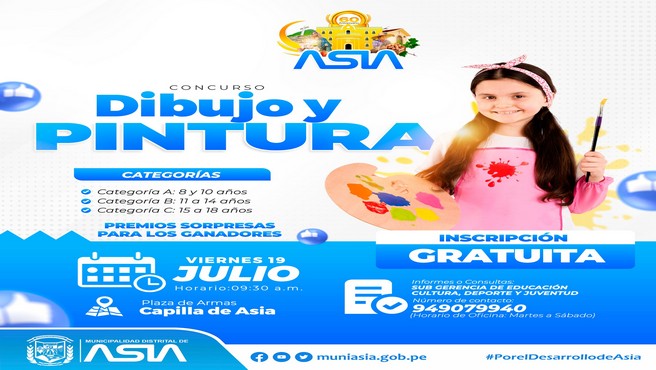 La Municipalidad Distrital de Asia a través de la Sub Gerencia de Educación, Cultura, Deporte y Juventud, invita a todos los niños de Nuestro Distrito a participar en el Concurso de “Dibujo y Pintura”, que se realizará el día 18 de julio en la Plaza de Armas de Capilla de Asia.
✅ 𝐂𝐀𝐓𝐄𝐆𝐎𝐑𝐈́𝐀
A - 8 a 10 años.
B - 11 a 14 años.
C-15 a 18 años.
✅ 𝙋𝙍𝙀𝙈𝙄𝘼𝘾𝙄𝙊́𝙉
🥇Primer puesto: Diploma, Medalla y Premio Sorpresa
🥈Segundo puesto: Diploma, Medalla y Premio Sorpresa
🥉Tercer puesto: Diploma, Medalla y Premio Sorpresa
📆 Viernes 19 de Julio
📍 Plaza de Armas de Capilla de Asia
🕚 09:30 a.m.
📲Inscripciones e informes: Sub Gerencia de Educación, Cultura, Deporte y Juventud. / Cel: 949079940