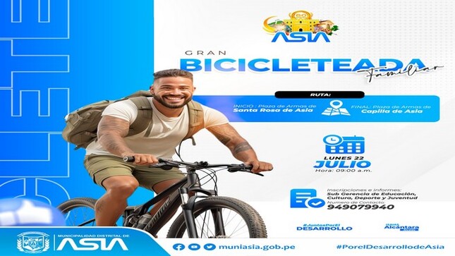 🟦𝗚𝗥𝗔𝗡 𝗕𝗜𝗖𝗜𝗖𝗟𝗘𝗧𝗘𝗔𝗗𝗔 𝗙𝗔𝗠𝗜𝗟𝗜𝗔𝗥 🚴‍♀️

Vecino asiano 🙌 VEN Y PARTICIPA de un gran momento deportivo y divertido en familia 👪.

🗓️ Lunes 22 de julio de 2024.
⏰ 9:00 a.m.
📍 INICIO: Parque del Anexo Santa Rosa de Asia
📍 FINAL: Plaza de Armas de Capilla de Asia

✅ Inscripciones: Sub Gerencia de Educación, Cultura, Deporte y Juventud. / Cel: 949079940

🎊 Habrá sorteos, sorpresas y mucho más.
