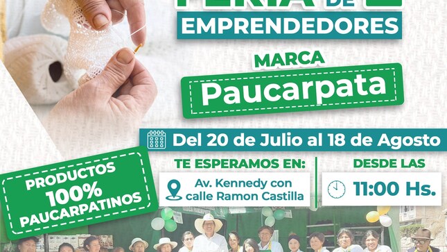 Te esperamos del 20 de julio al 18 de agosto en la Av. Kennedy con Calle Ramón Castilla
Podrás adquirir productos 100% paucarpatinos y apoyar a nuestros emprendedores locales.
No te lo puedes perder. 
