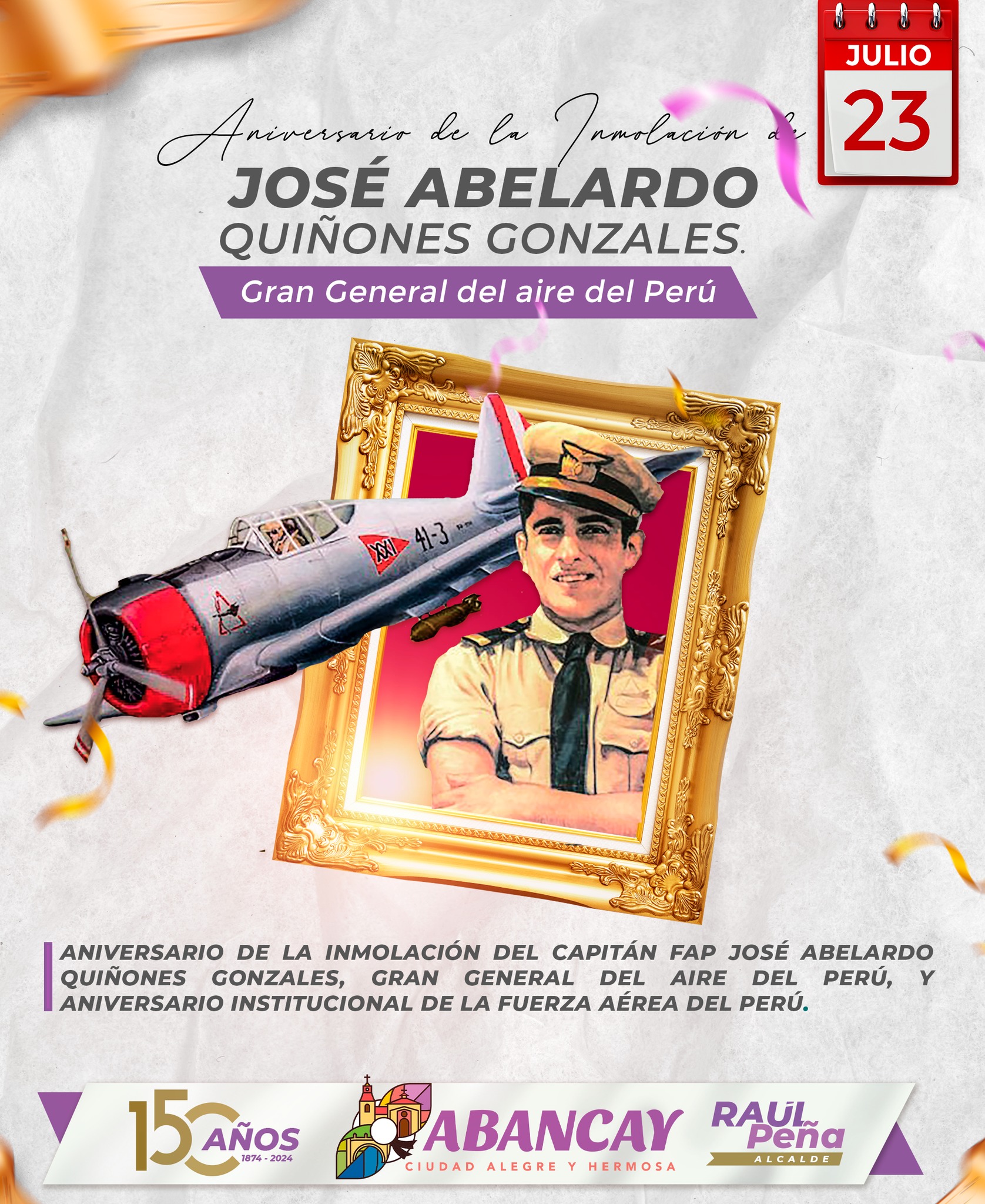 Aniversario de la inmolación DEL CAPITÁN FAP JOSÉ ABELARDO QUIÑONES GONZALES
