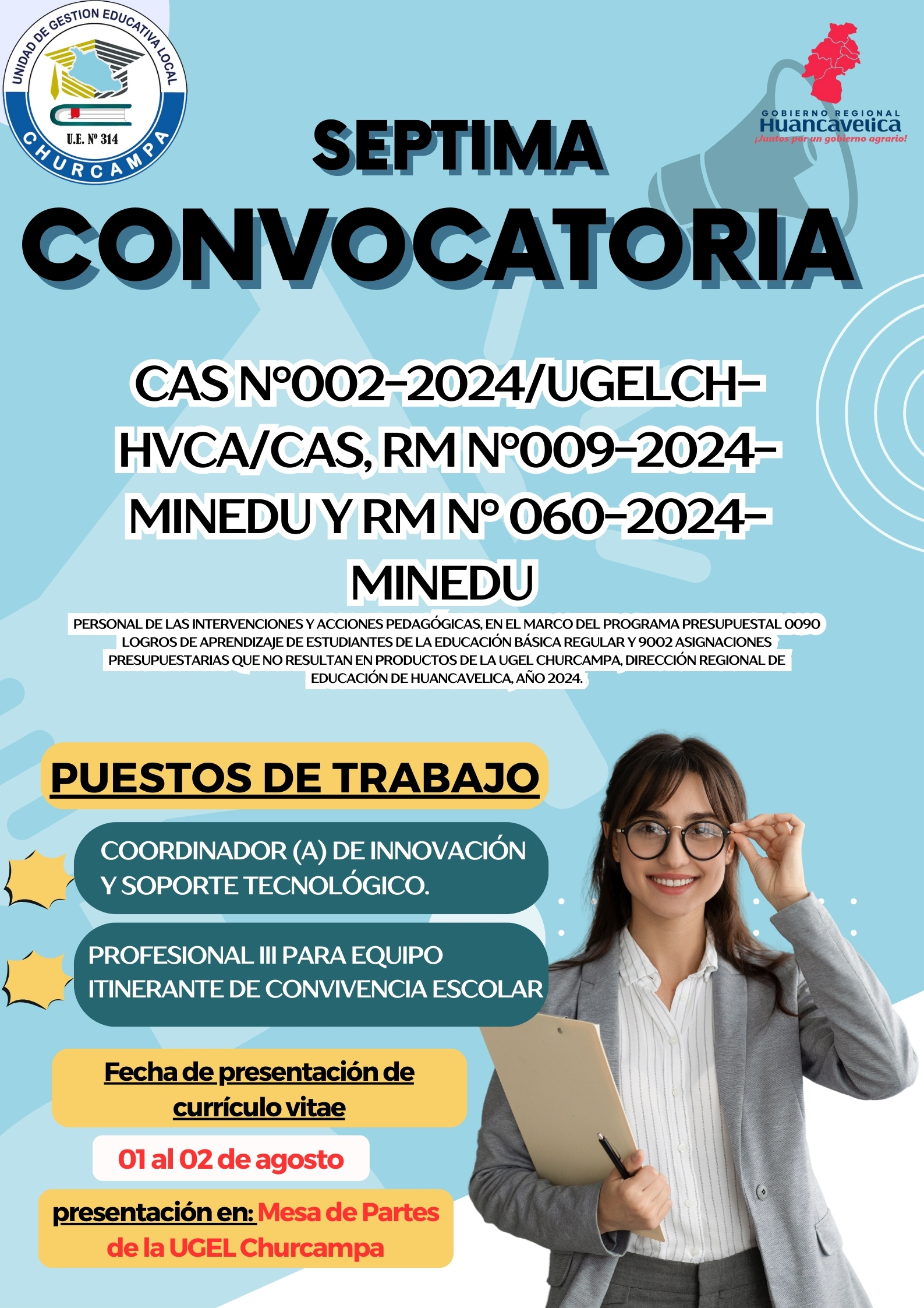 SÈPTIMA CONVOCATORIA CAS N°002-2024/UGELCH-HVCA/CAS, RM N°009-2024- MINEDU Y RM N° 060-2024-MINEDU.