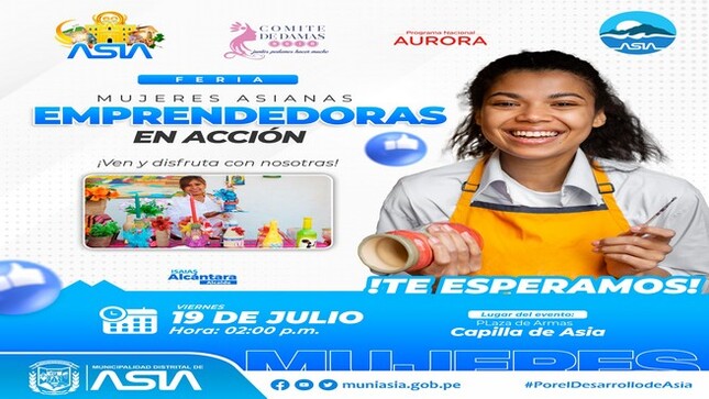 La Municipalidad Distrital de Asia, a través del Comité de Damas y el Programa Nacional AURORA del Ministerio de la Mujer y Poblaciones Vulnerables (MIMP); invitan a todos los vecinos del distrito y al público en general a participar de la gran feria "Mujeres Asianas Emprendedoras, en Acción", que se realiza con la finalidad de promover emprendimientos locales de mujeres asianas.
📅 Día: Viernes 19 de julio
🕑 Hora: 02:00 p.m
📌 Plaza de Armas de Capilla de Asia
📢𝗧𝗲 𝗲𝘀𝗽𝗲𝗿𝗮𝗺𝗼𝘀, 𝗻𝗼 𝗳𝗮𝗹𝘁𝗲𝘀 ‼️ 