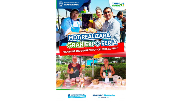 MDT REALIZARÁ GRAN EXPO FERIA “TAMBOGRANDE EMPRENDE Y CELEBRA AL PERÚ
