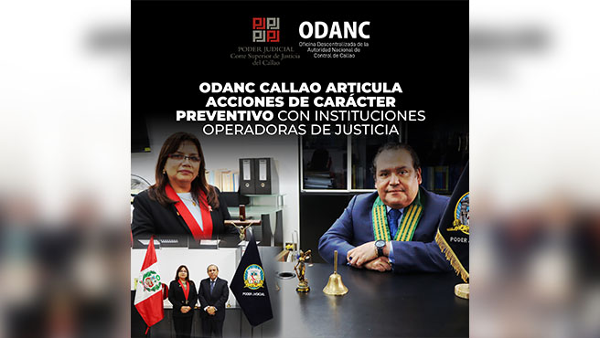 ODANC Callao articula acciones preventivas con instituciones operadoras de justicia para mejorar la atención del justiciable