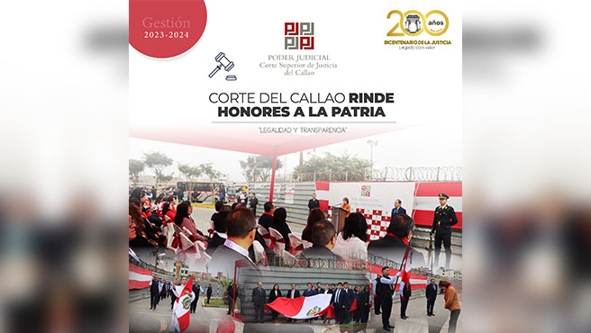 Corte Superior de Justicia del Callao rinde honores a la patria