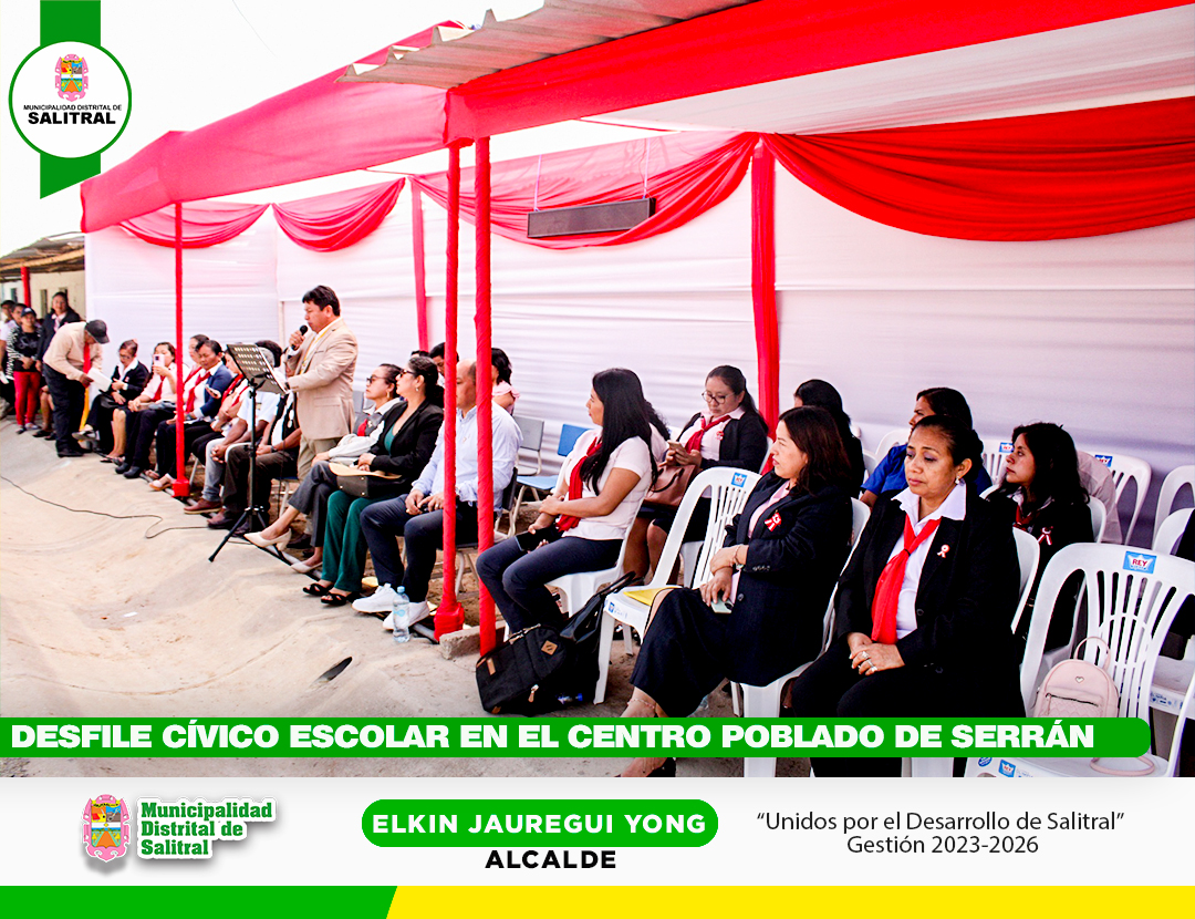 Desfile cívico escolar en el Centro Poblado de Serrán