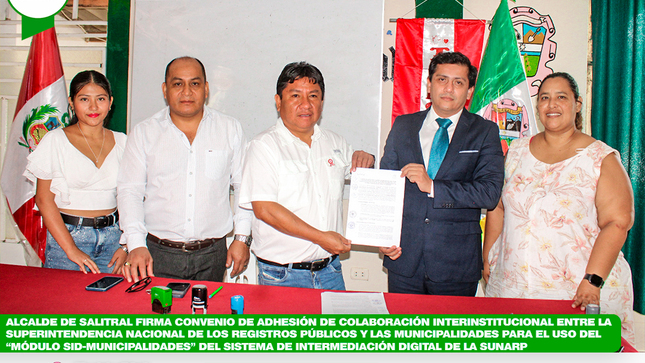 Alcalde de Salitral firma convenio de adhesión de colaboración interinstitucional con SUNARP 