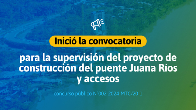 Lambayeque: Se inició convocatoria para la supervisión del proyecto de construcción del puente Juana Ríos y accesos
