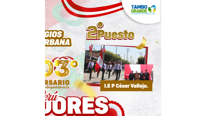 Ganadores del concurso de desfile escolar nivel secundario por los 203 años de independencia de nuestro PERÚ.