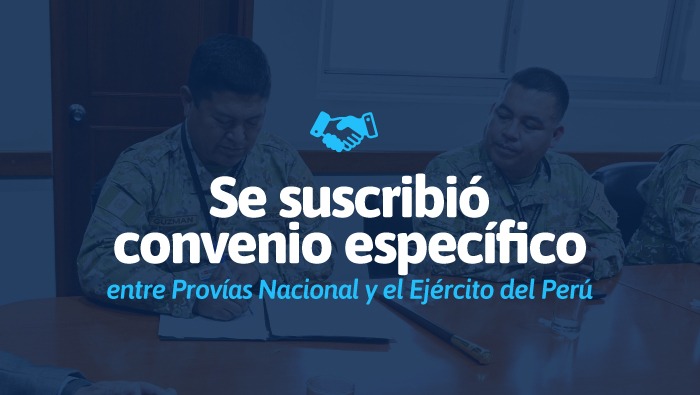 Se suscribirán convenios específicos entre PVN y el Ejército del Perú para mantenimiento de vías