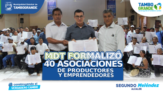 Mdt Formalizó 40 Asociaciones de Productores y Emprendedores