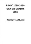 Vista preliminar de documento RDR 1030-2024-GRA-GR-ORADM-ORH - NO UTILIZADO